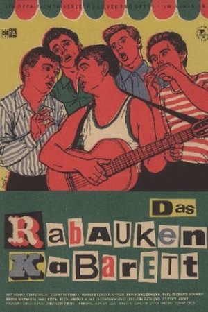 Das Rabauken-Kabarett