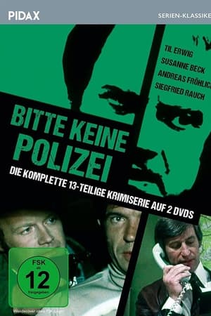 Bitte keine Polizei