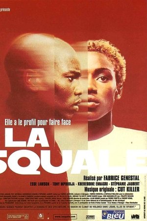 La Squale