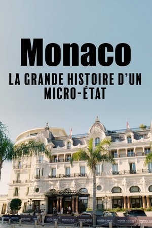 Monaco, la grande histoire d'un micro-État