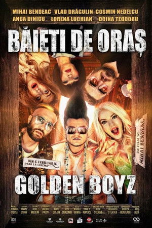 Băieți de oraș: Golden Boyz