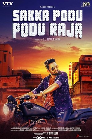 Sakka Podu Podu Raja Movie Overview