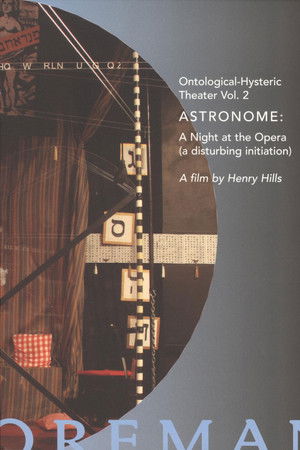 Astronome: A Night at the Opera (A Disturbing Initiation)