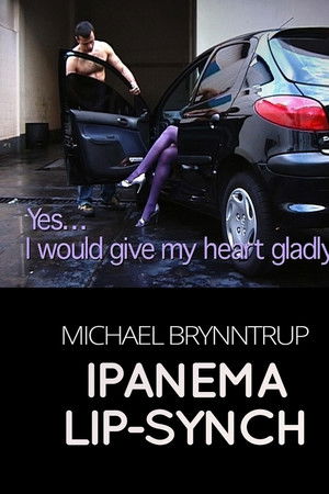 Ipanema Lip-Synch