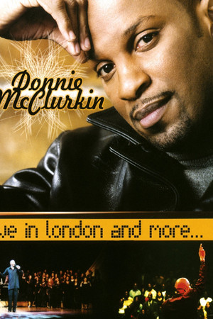 Donnie McClurkin: Live in London and More