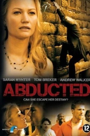 Abducted