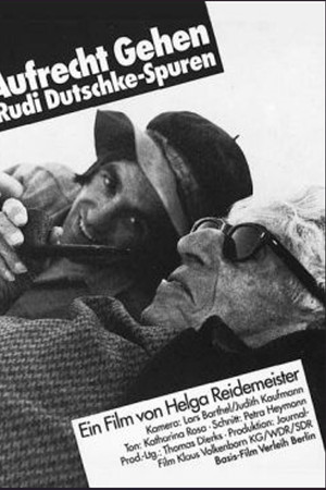 Dikine Gitmek, Rudi Dutschke - İzler