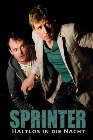 Sprinter - Haltlos in die Nacht