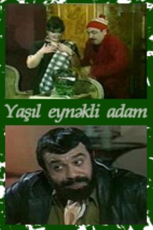 Yaşıl eynəkli adam