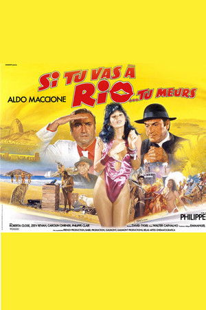Si tu vas à Rio... tu meurs