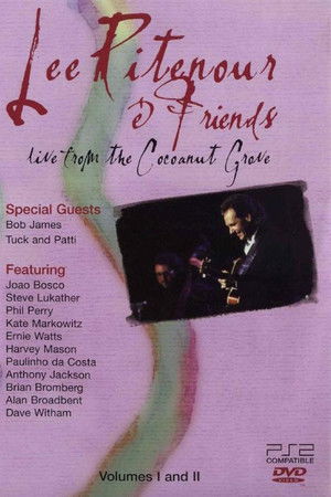 Lee Ritenour and Friends - Live from the Cocoanut Grove