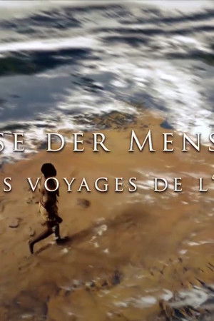 Die Reise der Menschheit