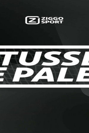 Ziggo Sport: Tussen de Palen