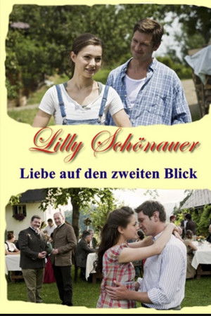 Lilly Schönauer: Liebe auf den zweiten Blick