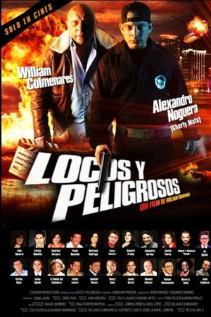 Locos y Peligrosos