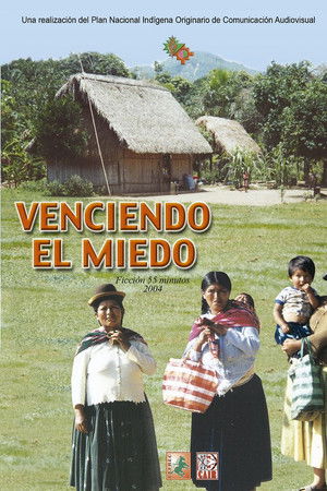 Venciendo el miedo