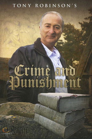 Tony Robinson's Crime and Punishment