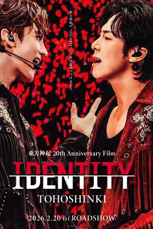 東方神起 20th Anniversary Film『IDENTITY』