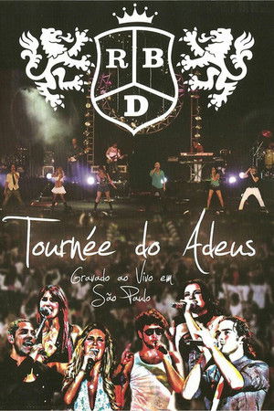 RBD - Tournée do Adeus