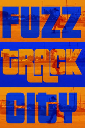 Fuzz Track City