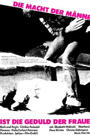 Die Macht der Männer ist die Geduld der Frauen