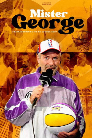 Mister George : l'extraordinaire vie de George Eddy