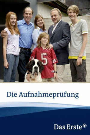 Die Aufnahmeprüfung