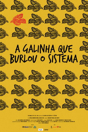 A Galinha Que Burlou o Sistema