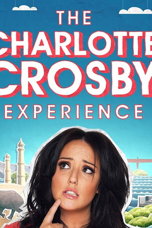 The Charlotte Crosby Experience