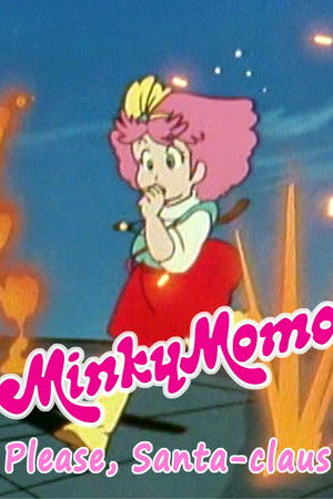 Minky Momo: Please, Santa Claus?