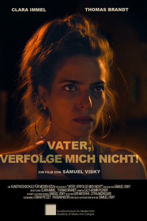 Vater, verfolge mich nicht!