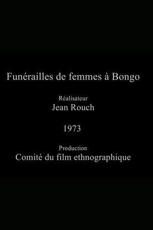 Funérailles de Femmes à Bongo