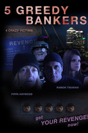 5 Greedy Bankers