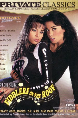 Private Stories 6: Fiddlers on the Roof