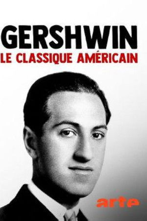 Gershwin, le classique américain