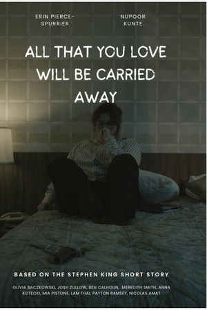 All That You Love Will Be Carried Away