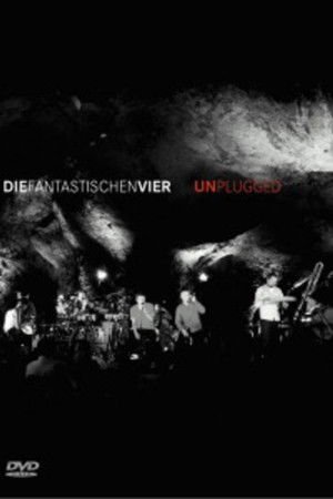 Die Fantastischen Vier: MTV Unplugged