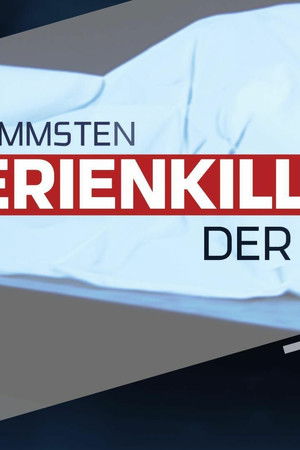 Anwälte der Toten - Die schlimmsten Serienkiller der Welt