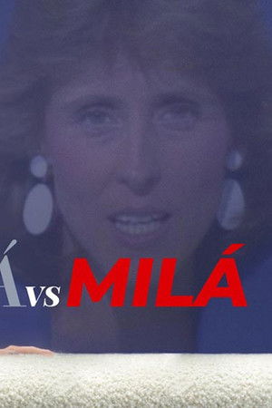 Milá Vs Milá