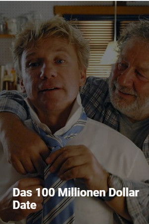 Das 100 Millionen Dollar Date