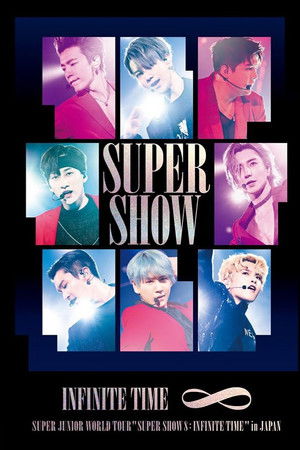 Super Junior World Tour "SUPER SHOW 8: INFINITE TIME"