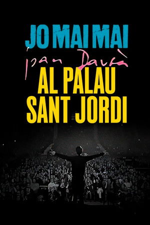 Jo mai mai al Palau Sant Jordi. La gran bogeria (Joan Dausà)