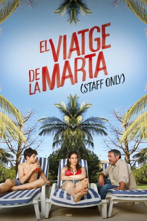 El viatge de la Marta (Staff only)