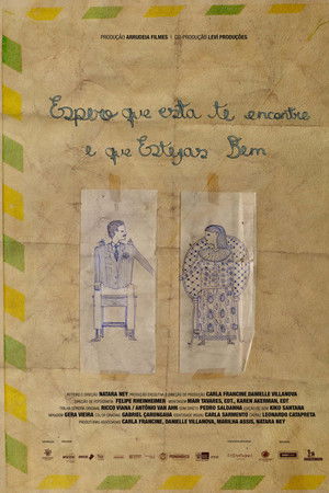 Espero que Esta te Encontre e que Estejas Bem