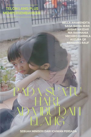 Pada Suatu Hari Ada Ibu dan Elang