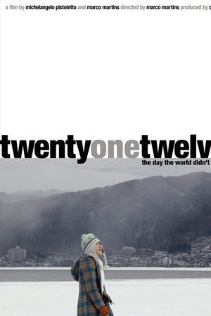 Twenty-One-Twelve The Day the World Didn't End