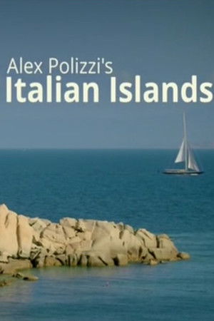 Alex Polizzi's Italian Islands