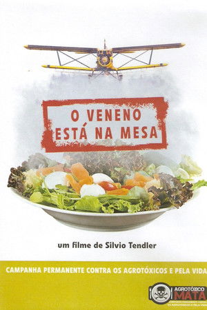 O Veneno Está na Mesa