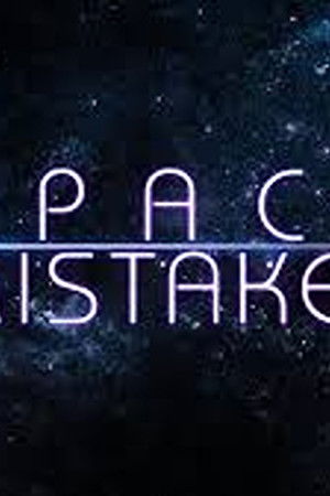 Space Mistakes