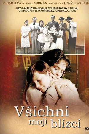 Všichni moji blízcí